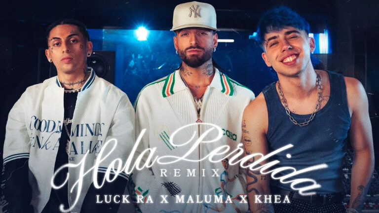 Luck Ra y Khea lanzaron el Remix de “Hola Perdida” junto a Maluma
